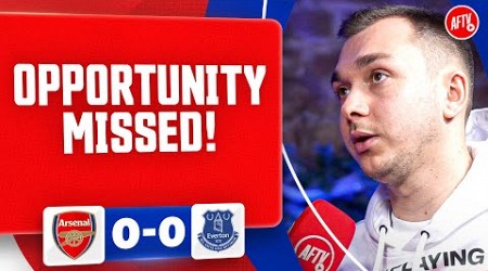 An Opportunity Missed! (James) | Arsenal 0-0 Everton