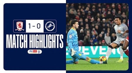 Boro edge game | Middlesbrough 1-0 Millwall | Match Highlights