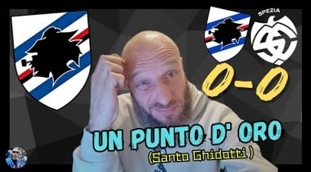 Sampdoria Spezia 0-0 COME AL SOLITO NON RIUSCIAMO A CHIUDERE LA PARTITA E RISCHIAMO NEL FINALE