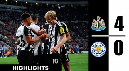 Newcastle United vs Leicester City 4-0 Highlights | Premier League - 2024/2025