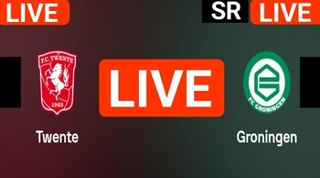 FC Twente vs Groningen live match today score updates | Netherlands Eredivisie live score