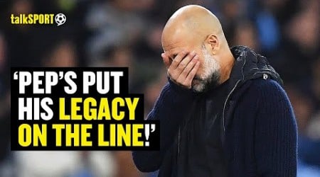 &quot;He Has To RE-BUILD!&quot; Man City Fan Claims Pep Is Jeopardising His Legacy With Contract Extension!