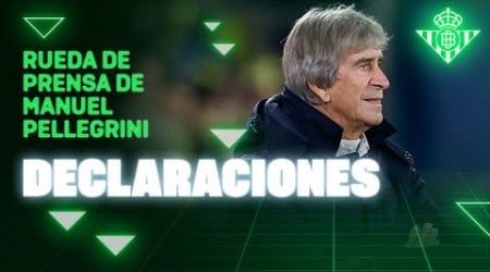 Rueda de prensa de Manuel Pellegrini tras el #VillarrealRealBetis 