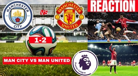 Man City vs Manchester United 1-2 Live Premier League Football EPL Match Derby Score Highlights