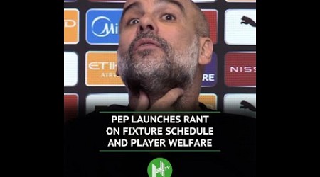 Chelsea will need 30 players! Pep launches RANT on fixture schedule 