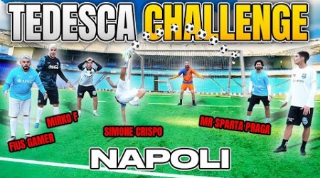 ⚽ TEDESCA CHALLENGE vs NAPOLI CREATORS!! (chi vincerà?)