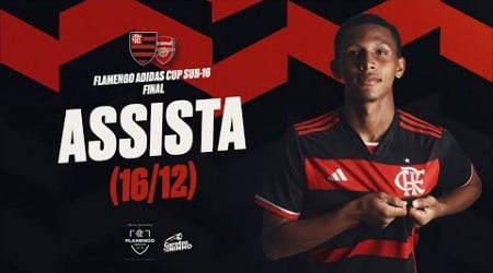 Final - Flamengo Adidas Cup Sub-16 | Flamengo x Arsenal - AO VIVO - 16/12