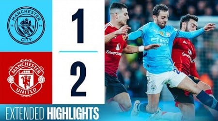 EXTENDED HIGHLIGHTS | Man City 1-2 Man United | Manchester Derby defeat!