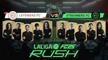 EN VIVO LALIGA EA SPORTS X FC 25 RUSH I Leyendas e influencers: Figo, Puyol, Vero Boquete...