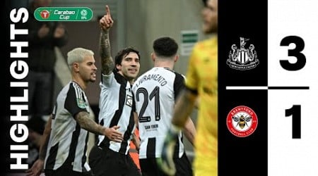 Newcastle United 3 Brentford 1 | Carabao Cup Highlights | Sandro Strikes Twice!