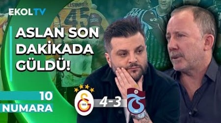 Galatasaray Namağlup Şampiyonluk Yolunda! | Sergen Yalçın - Candaş Tolga Işık | 10 Numara