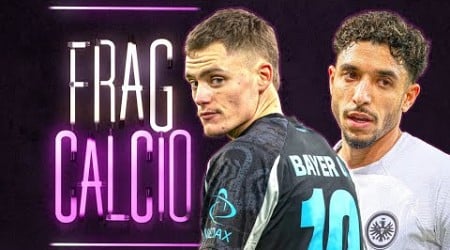 Wirtz-Verlängerung! Kontaktverbot für Marmoush! Wir beschenken die Bundesliga-Vereine! FRAG CALCIO