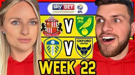 CHAMPIONSHIP WEEK 22 PREDICTIONS