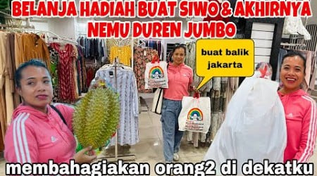 BELANJA BUAT HADIAH SURPRISE SIWO &amp; NEMU DUREN JUMBO SEBELUM BALIK BARCELONA