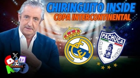 ⚽️ REAL MADRID - PACHUCA | Copa Intercontinental | Chiringuito Inside