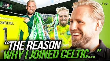 Why Kasper Schmeichel is at Celtic...