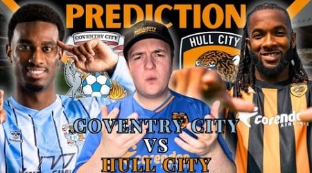 Can Ruben Selles BEST Frank Lampard? Coventry City VS Hull City Prediction