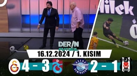 Derin Futbol 16 Aralık 2024 1.Kısım