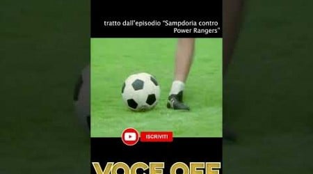 La Sampdoria contro i Power Rangers #sampdoria #powerrangers