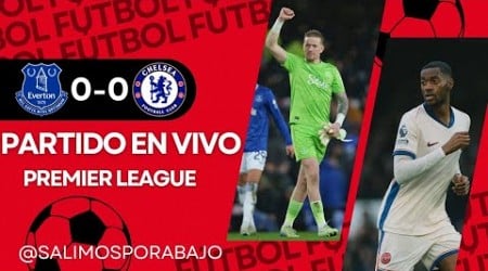 EVERTON VS CHELSEA EN DIRECTO ⚽️ 