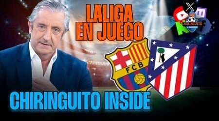 ⚽️ BARÇA-ATLETI | Chiringuito Inside | LALIGA