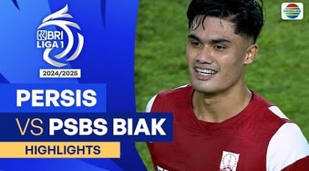 Persis VS PSBS Biak - Highlights | BRI Liga 1 2024/25