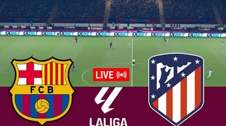 [LIVE] Barcelona vs Atletico Madrid La Liga 24/25 Full Match - Video Game Simulation