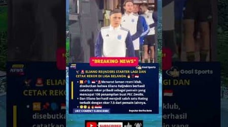 MAKIN GACOR ELIANO REIJENDRS STARTER LAGI DAN CETAK SEJARAH DI EREDIVISIE 