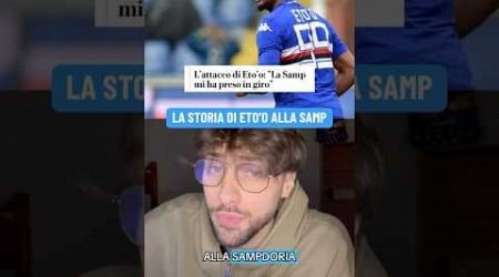 ETO’O alla SAMPDORIA - STORIE BREVI ep.1 #shorts #calcio #storie