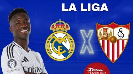 REAL MADRID X SEVILLA AO VIVO LA LIGA DIRETO DO BERNABEU | COM VINI JR FORA | RODADA 18 - NARRAÇÃO