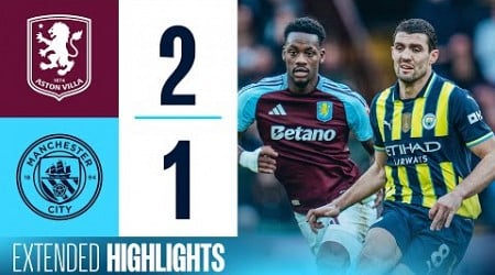 EXTENDED HIGHLIGHTS | Aston Villa 2-1 Man City | Duran, Rogers &amp; Foden goals