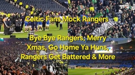 Celtic Fans Mocking Rangers 