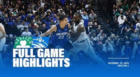 FULL GAME HIGHLIGHTS: CELTICS VS. MAGIC 12.23.24