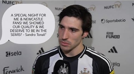 SANDRO TONALI REACTS! &#39;A SPECIAL NIGHT FOR ME &amp; NEWCASTLE FANS!&#39; | Newcastle 3-1 Brentford