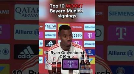 Top 10 WORST Bayern Munich signings