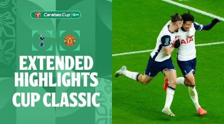 CARABAO CUP CLASSIC! | Tottenham v Manchester United extended highlights