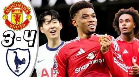 Manchester United vs Tottenham 3-4- All Goals &amp; Highlights -2024