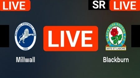 Millwall vs Blackburn Rovers live match today score updates | England Championship live score