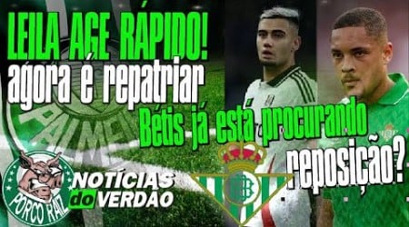 BETIS PROCURANDO REPOSIÇÃO PRA VITOR ROQUE! LEILA AGINDO RÁPIDO! E O ANDREAS??