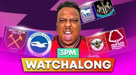 Saturday Football LIVE: West Ham vs Brighton |Ipswich Town vs Newcastle|Brentford vs N. Forest