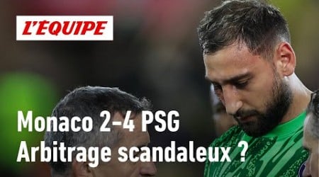 Monaco 2-4 PSG : Y-a-t-il eu erreur d&#39;arbitrage ?