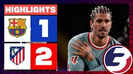 DRAMATIC WIN FOR ATLETICO MADRID | FULL MATCH HIGHLIGHTS : BARCELONA 1-2 ATLETICO MADRID | ALL GOALS