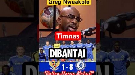 Cerita Greg Saat Timnas Dibantai Chelsea !! &quot;Mereka Cuma mau minta baju&quot;