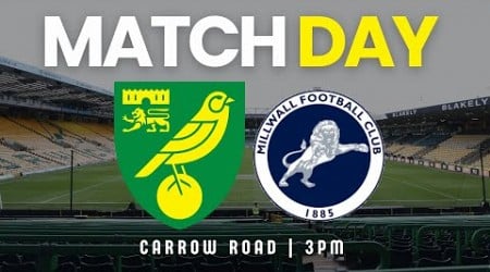 TEAM NEWS LIVE: Norwich City v Millwall