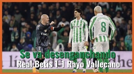 #muchodepodcast #RealBetis-Rayo 1-1: este ritmo no sirve