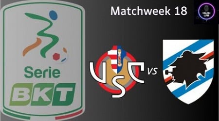 U.S. Cremonese vs U.C. Sampdoria | Serie B | LIVE