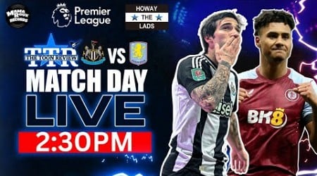 Newcastle United v Aston Villa | Matchday Live!