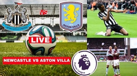 Newcastle vs Aston Villa 3-0 Live Premier League Football EPL Match Score Commentary Highlights