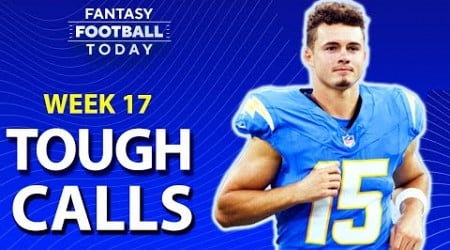 CHAMPIONSHIP PREVIEW! Week 17 Tough Calls + Seahawks-Bears Start/Sit | 2024 Fantasy Football Advice