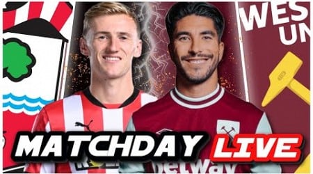 SOUTHAMPTON 0-1 WEST HAM - MATCHDAY LIVE | WATCHALONG | PREMIER LEAGUE